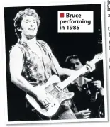  ??  ?? Bruce performing in 1985