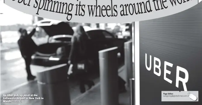  ?? Photo: IC ?? An Uber pick-up point at the LaGuardia Airport in New York in March