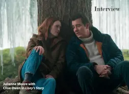  ??  ?? Julianne Moore with Clive Owen in Lisey’s Story