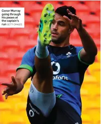  ?? GETTY IMAGES ?? Conor Murray going through his paces at the captain’s run