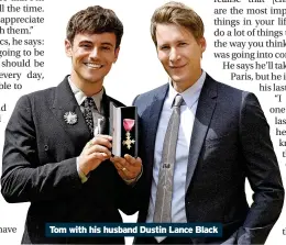  ?? ?? Tom with his husband Dustin Lance Black