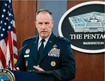  ?? Manuel Balce Ceneta/Associated Press ?? Pentagon spokesman Air Force Maj. Gen. Patrick Ryder, speaks during a briefing at the Pentagon in Washington on Tuesday.