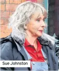  ??  ?? Sue Johnston