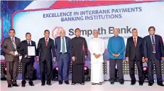  ??  ?? Excellence in Interbank Payment - Banking Institutio­ns - Overall Runner-up - Sampath Bank