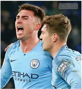  ?? Aymeric Laporte and John Stones ??