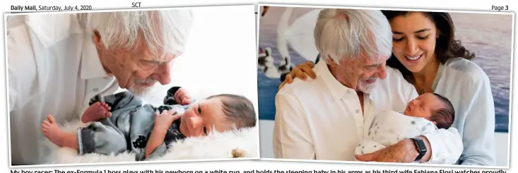  ??  ?? My boy racer: The ex-Formula 1 boss plays with his newborn on a white rug, and holds the sleeping baby in his arms as his third wife Fabiana Flosi watches proudly