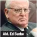  ??  ?? Ald. Ed Burke