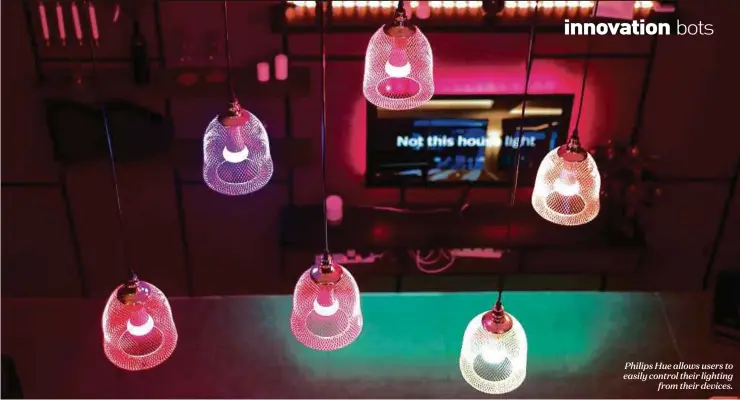  ??  ?? Philips Hue allows users to easily control their lighting from their devices.