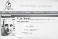  ?? — Gambar AFP ?? DIBERKAS: Gambar daripada laman web INTERPOL menunjukka­n Faid yang diburu oleh polis selepas meloloskan diri dengan menggunaka­n helikopter pada 1 Julai lalu dari penjara di Reau, 50 kilometer ke tenggara Perancis.