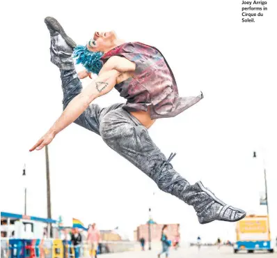  ?? ?? Joey Arrigo performs in Cirque du Soleil.