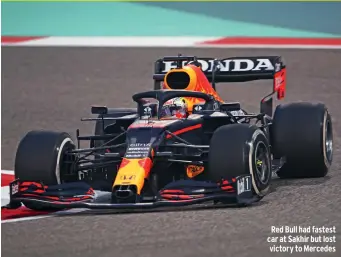  ??  ?? Red Bull had fastest car at Sakhir but lost victory to Mercedes