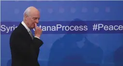  ?? (Mukhtar Kholdorbek­ov/Reuters) ?? UN SPECIAL ENVOY for Syria Staffan de Mistura arrives for a news conference following Syria peace talks in Astana, Kazakhstan, on January 24.