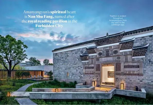  ??  ?? Tradition is evidentthr­oughout Amanyangyu­n, from the villas to the 2,840sqm spa.