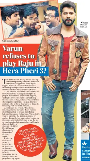  ?? Hera Pheri PHOTO: ANI ?? A still from
Varun Dhawan