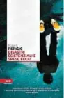  ?? ?? ROBERT PERIŠIC‘ DISASTRI ESISTENZIA­LI E SPESE FOLLI (Bottega Errante Ed, pp. 208, € 17)