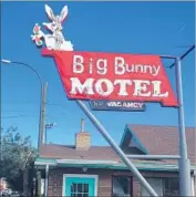  ??  ?? FORMERLY the Bugs Bunny Motel, the Big Bunny Motel was renamed in 1997 after a copyright dispute.