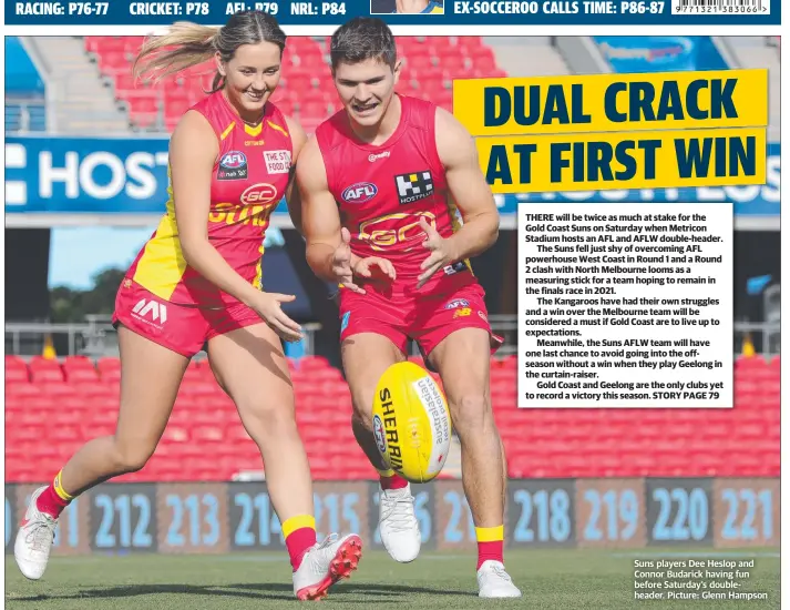  ??  ?? Suns players Dee Heslop and Connor Budarick having fun before Saturday’s doublehead­er. Picture: Glenn Hampson