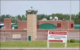  ?? (AP/Michael Conroy) ?? The Federal Correction­al Complex in Terre Haute, Ind., is where the federal government carried out two executions this week. The second one was Thursday.