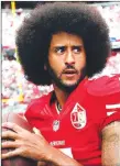  ??  ?? Colin Kaepernick