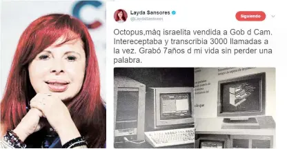  ??  ?? Los secretos del espionaje campechano, así lo denunció Layda Sansores en su tiempo.