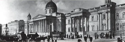  ?? ?? Aspecto exterior de la National Gallery a mediados del siglo XIX, en Trafalgar Square, en pleno centro de Londres.