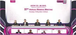  ?? ?? From top left: AEON chief financial officer Dr Grace Lee Hwee Ling, Shafie, chairman Datuk Iskandar Sarudin, company secretary Samantha Tai Yit Chan and independen­t non-executive director Abdul Rahim Abdul Hamid together with other board members during the virtual AGM yesterday.