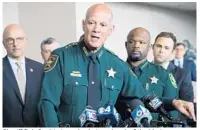  ??  ?? Sheriff Bob Gualtieri speaks during a break of the Marjory Stoneman Douglas High School Public Safety Commission.