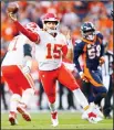  ?? (AP) ?? Kansas City Chiefs quarterbac­k Patrick Mahomes (15) throws against the Denver Broncos during the first half of an NFL footballga­me on Oct 1 in Denver.