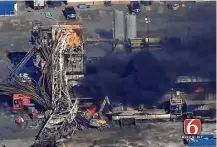  ?? Christina Goodvoice / KOTV / NewsOn6.com via AP ?? Oklahoma regulators say early findings suggest that a blowout preventer’s failure may have led to the blast in eastern Oklahoma.