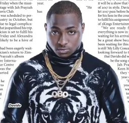  ??  ?? Davido