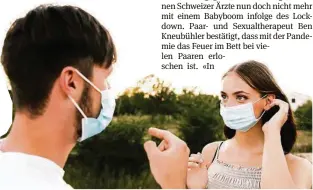  ??  ?? Die Pandemie belastet die Menschen psychisch: Viele Paare haben kaum noch Sex.
ISTOCK