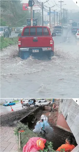  ?? FOTOS: EMILIO FLORES/ DAVID ROME1RO ?? (1) La lluvia de ayer dejó varias calles anegadas en diferentes puntos de la capital. (2) Se mantienen trabajos de limpieza del sistema de drenaje pluvial y jornadas de aseo en los mercados de la ciudad.