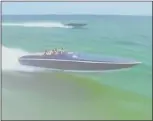  ??  ?? SPEEDBOATS: Image from the video