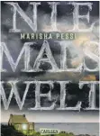  ?? FOTO: CARLSEN VERLAG ?? Marisha Pessl, „Niemalswel­t“