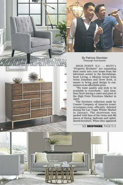  ?? Scott Living photos ?? A retro-modern dining group from Scott Living's Montoya Collection has a walnut veneered table and adjustable-height upholstere­d chairs. An accent chair is made of Asian hardwood with a black finish and a tufted chair back. Jonathan and Drew Scott of...