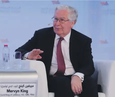  ?? Pawan Singh / The National ?? Mervyn King, former governor of the Bank of England and member of the House of Lords, tells the Arab Strategy Forum that Europe has bigger problems to worry about than Brexit. He said the global economic outlook was a concern