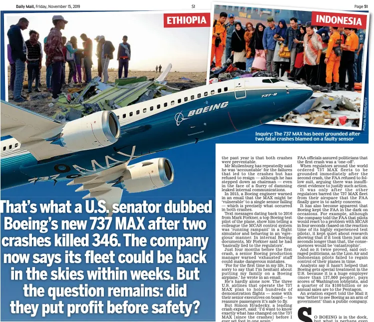  ?? Pictures:REUTERS/GETTY ?? Inquiry: The 737 MAX has been grounded after two fatal crashes blamed on a faulty sensor