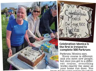  ?? ?? Celebratio­n: Monica is the first in Ireland to complete 500 Parkruns