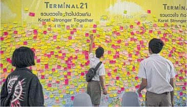  ??  ?? ABOVE
A wall of messages to empower survivors of the Terminal 21 mass shooting.