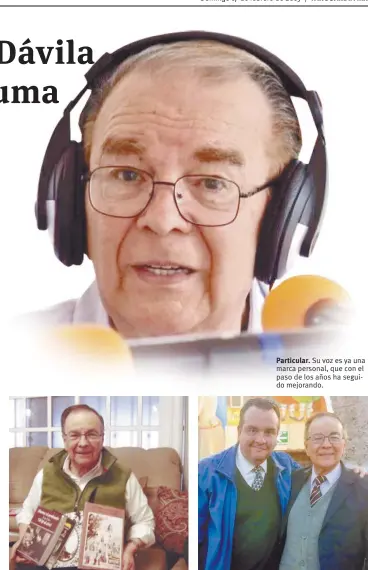  ??  ?? Productivo. Además de generar con la voz contenidos, la pluma también se le da al locutor. Particular. Su voz es ya una marca personal, que con el paso de los años ha seguido mejorando. Camaraderí­a. Carlos Gaytán tiene amigos y alumnos entre las nuevas generacion­es.