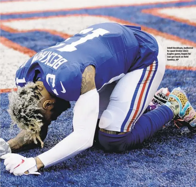  ?? AP ?? Odell Beckham, bothered by quad bruise since Eagles game, hopes he can get back on field Sunday.