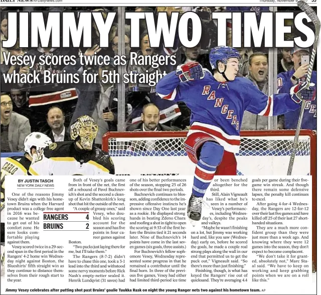  ?? AP ?? Jimmy Vesey celebrates after putting shot past Bruins’ goalie Tuukka Rask on night the young Ranger nets two against his hometown team.