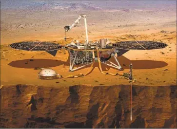  ?? NASA ?? NASA’S InSight spacecraft is due to land Monday on a smooth, flat lava plain near Mars’ equator. This illustrati­on depicts an instrument aboard the lander boring into the Martian surface, shown in a cross section.