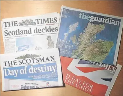  ?? ARCHIVO ?? Portadas de diversos diarios británicos el 18 de septiembre del 2014, día del referéndum de Escocia