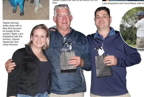  ?? ?? Tapiwa Gomwe walks away with a Blue Bull souvenir he bought at the auction. Right: Lara Kirkpatric­k with the winners, Oppies Opperman and Johan Bouwer.