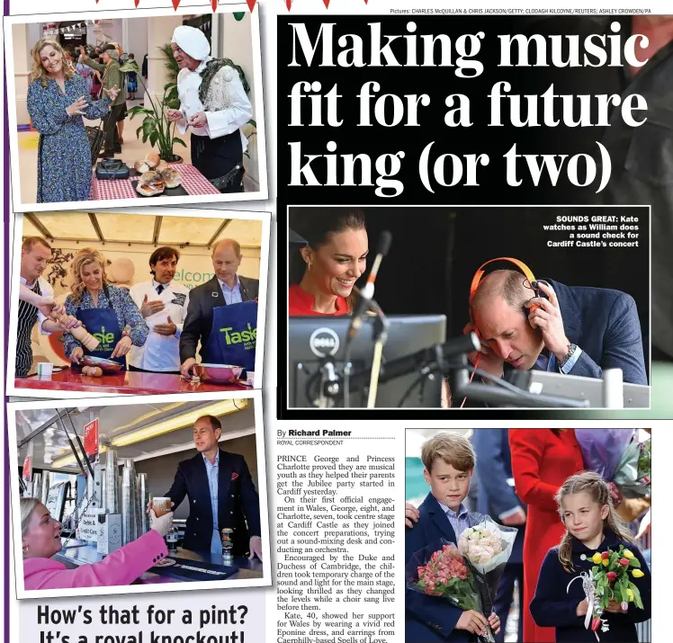  ?? ?? SOUNDS GREAT: Kate watches as William does
a sound check for Cardiff Castle’s concert
FLORAL GIFTS: A shy George and Charlotte with their flowers