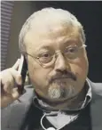  ??  ?? 0 Jamal Khashoggi’s fate sent shockwaves round the world