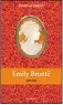  ??  ?? Emily Brontë, une vie par Denise Le Dantec, 320 p., Écriture, 20 €
À noter la réédition de différents titres des soeurs Brontë à L’Archipel, dans la collection Archipoche.