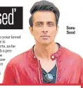  ??  ?? Sonu Sood