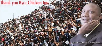  ??  ?? Chicken Inn spokespers­on Tawengwa Hara According to officials, 10 477 people paid to watch the Bulawayo derby on Sunday, making it this season’s highest attended game so far